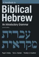 Handbuch zum biblischen Hebräisch: Eine einführende Grammatik - Handbook to Biblical Hebrew: An Introductory Grammar