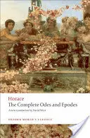 Die vollständigen Oden und Epoden - The Complete Odes and Epodes