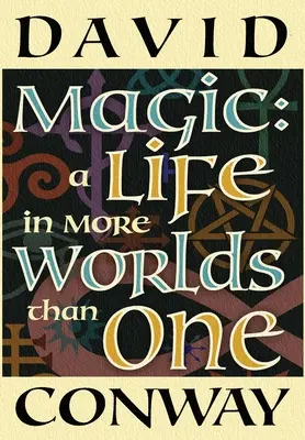 Magie: Ein Leben in mehr als einer Welt - Magic: A Life In More Worlds Than One