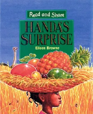 Handa's Surprise: Lesen und teilen - Handa's Surprise: Read and Share