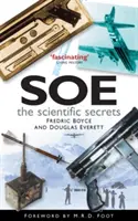 SOE: Die wissenschaftlichen Geheimnisse - SOE: The Scientific Secrets