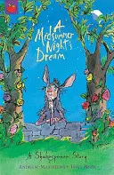 Shakespeare-Geschichte: Ein Mittsommernachtstraum - Shakespeare Story: A Midsummer Night's Dream