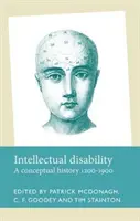 Intellektuelle Behinderung: Eine Begriffsgeschichte, 1200-1900 - Intellectual disability: A conceptual history, 1200-1900