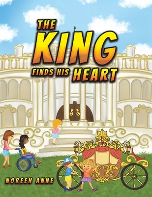 Der König findet sein Herz - The King Finds His Heart