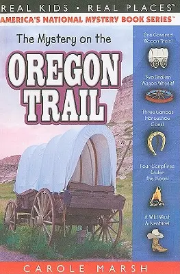 Das Geheimnis auf dem Oregon Trail - The Mystery on the Oregon Trail