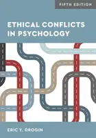 Ethische Konflikte in der Psychologie - Ethical Conflicts in Psychology