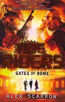 TimeRiders: Die Tore von Rom (Buch 5) - TimeRiders: Gates of Rome (Book 5)