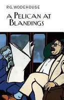Pelikan bei Blandings - Pelican at Blandings