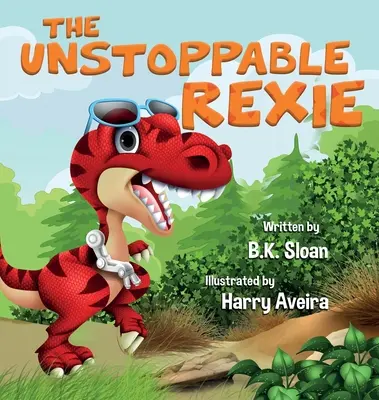 Der unaufhaltsame Rexie - The Unstoppable Rexie