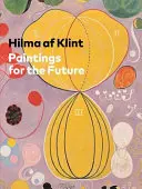 Hilma AF Klint: Gemälde für die Zukunft - Hilma AF Klint: Paintings for the Future