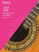 Trinity College London Prüfungsstücke für klassische Gitarre 2020-2023: Klasse 7 - Trinity College London Classical Guitar Exam Pieces 2020-2023: Grade 7