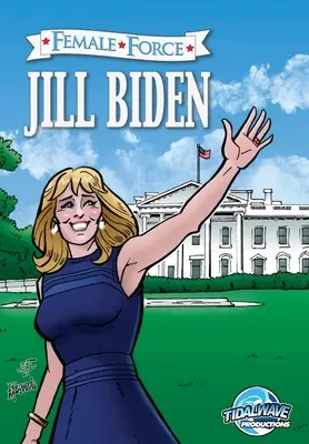 Weibliche Kraft: Jill Biden - Female Force: Jill Biden