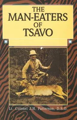 Die Menschenfresser von Tsavo - Man-Eaters of Tsavo