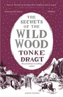 Die Geheimnisse des wilden Waldes - The Secrets of the Wild Wood