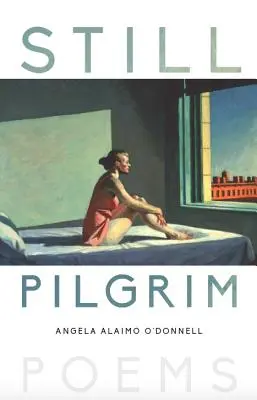 Immer noch Pilger: Gedichte - Still Pilgrim: Poems