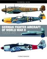 Deutsche Kampfflugzeuge des Zweiten Weltkriegs: 1939-45 - German Fighter Aircraft of World War II: 1939-45