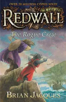 Die Schurkenbande: Eine Erzählung aus Redwall - The Rogue Crew: A Tale Fom Redwall