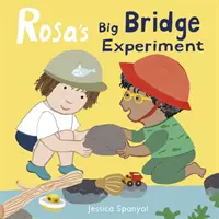 Rosas großes Brückenexperiment - Rosa's Big Bridge Experiment