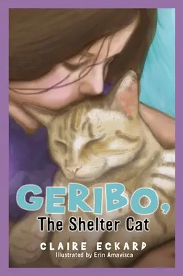 GERIBO, die Katze aus dem Tierheim - GERIBO, The Shelter Cat