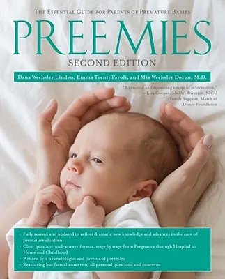 Frühchen: Der unverzichtbare Leitfaden für Eltern von Frühgeborenen - Preemies: The Essential Guide for Parents of Premature Babies
