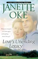 Das unendliche Erbe der Liebe - Love's Unending Legacy