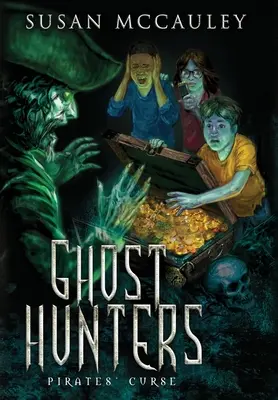Geisterjäger: Fluch der Piraten - Ghost Hunters: Pirates' Curse