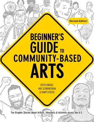 Einsteigerhandbuch für gemeinschaftsbasierte Kunst, 2. Auflage - Beginner's Guide to Community-Based Arts, 2nd Edition