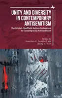 Einheit und Vielfalt im zeitgenössischen Antisemitismus: Das Bristol-Sheffield-Hallam-Kolloquium über zeitgenössischen Antisemitismus - Unity and Diversity in Contemporary Antisemitism: The Bristol-Sheffield Hallam Colloquium on Contemporary Antisemitism