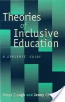 Theorien der inklusiven Bildung: Ein Leitfaden für Studenten′ - Theories of Inclusive Education: A Student′s Guide