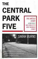 Central Park Five - Eine Geschichte, die im Lichte der gefeierten neuen Netflix-Serie When They See Us von Ava DuVernay neu erzählt wird - Central Park Five - A story revisited in light of the acclaimed new Netflix series When They See Us, directed by Ava DuVernay