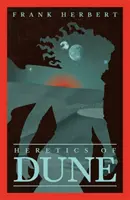 Die Ketzer von Dune - Der fünfte Dune-Roman - Heretics Of Dune - The Fifth Dune Novel