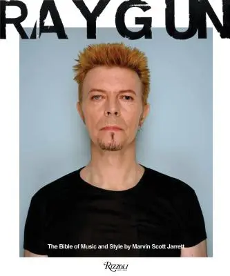 Ray Gun: Die Bibel der Musik und des Stils - Ray Gun: The Bible of Music and Style