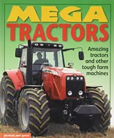 Mega-Traktoren - Mega Tractors