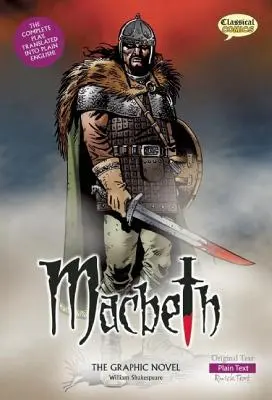 Macbeth die Graphic Novel: Einfacher Text - Macbeth the Graphic Novel: Plain Text