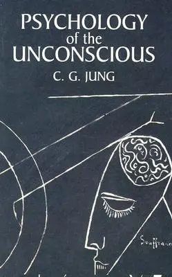 Psychologie des Unbewussten - Psychology of the Unconscious