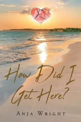 Wie bin ich hierher gekommen? - How Did I Get Here?