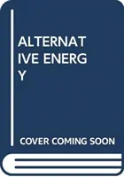 ALTERNATIVE ENERGIE - ALTERNATIVE ENERGY