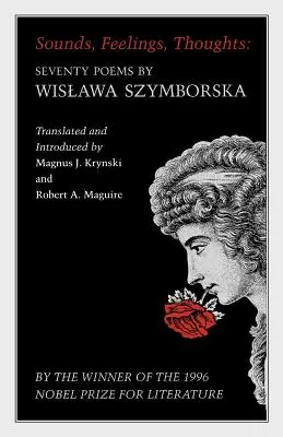 Klänge, Gefühle, Gedanken: Siebzig Gedichte von Wislawa Szymborska - Zweisprachige Ausgabe - Sounds, Feelings, Thoughts: Seventy Poems by Wislawa Szymborska - Bilingual Edition