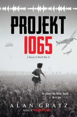 Projekt 1065: Ein Roman des Zweiten Weltkriegs - Projekt 1065: A Novel of World War II