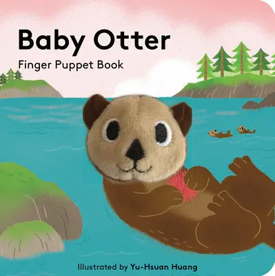 Baby Otter: Fingerpuppenbuch - Baby Otter: Finger Puppet Book