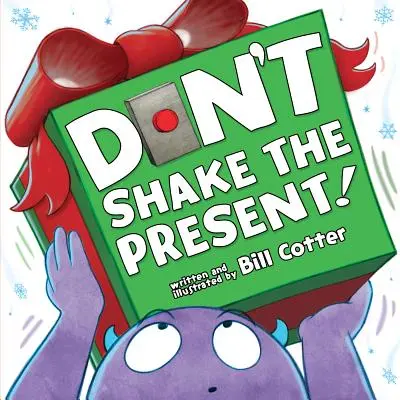 Schüttle nicht das Geschenk! - Don't Shake the Present!