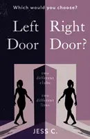 Linke Tür, rechte Tür? - Left Door, Right Door?