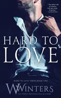 Schwer zu lieben - Hard to Love