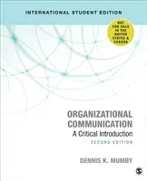 Organisatorische Kommunikation - eine kritische Einführung - Organizational Communication - A Critical Introduction