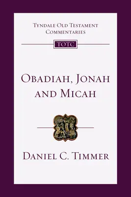 Obadja, Jona und Micha: Eine Einführung und ein Kommentar - Obadiah, Jonah and Micah: An Introduction and Commentary
