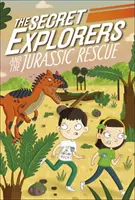 Geheime Entdecker und die Jurassic Rescue - Secret Explorers and the Jurassic Rescue