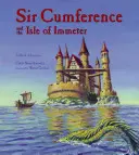 Sir Cumference und die Insel Immeter: Ein Mathe-Abenteuer - Sir Cumference and the Isle of Immeter: A Math Adventure