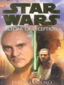 Star Wars: Tarnkappe der Täuschung - Star Wars: Cloak Of Deception