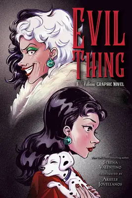 Evil Thing: Ein Schurken-Graphik-Roman - Evil Thing: A Villains Graphic Novel