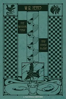 Die gewundene Treppe und andere Gedichte (1933): Eine Faksimile-Ausgabe - The Winding Stair and Other Poems (1933): A Facsimile Edition